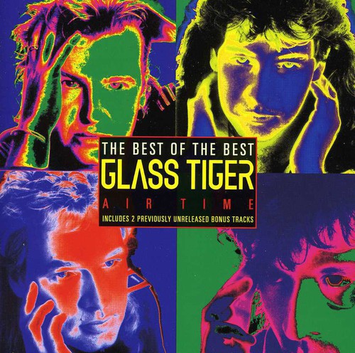 Glass Tiger: Best of Glass Tiger