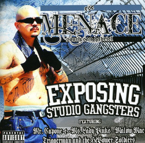 Menace: Exposing Studio Gangsters