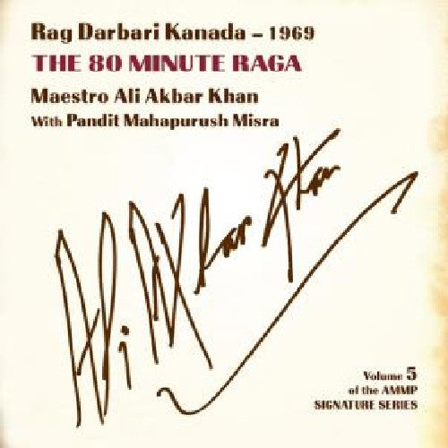Khan, Ali Akbar: Signature Series, Vol. 3: Rag Darbari Kanada