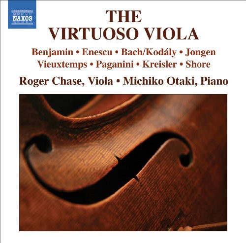 Benjamin / Enescu / Bach / Chase / Otaki: Virtuoso Viola