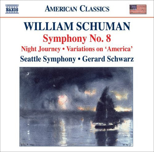 Schumann / Seattle Symphony / Schwarz: Symphony No 8 / Night Journey / Variations