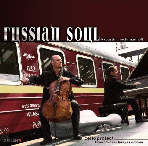 Kapustin / Palikarov / Arciuli / Bnpo: Russian Soul: Cello Project