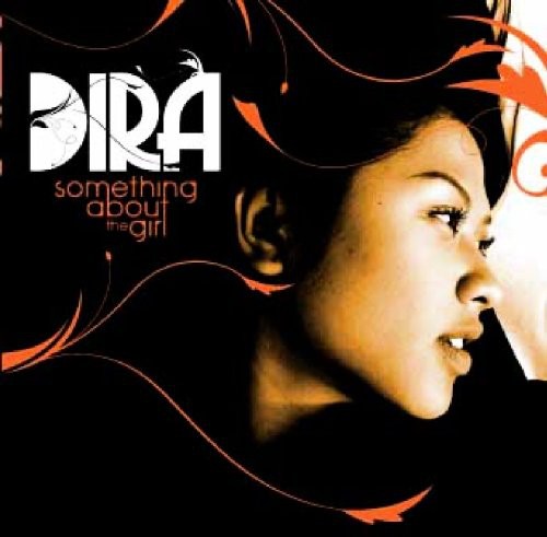 Dira: Something About the Girl