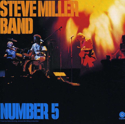 Miller, Steve: Number 5