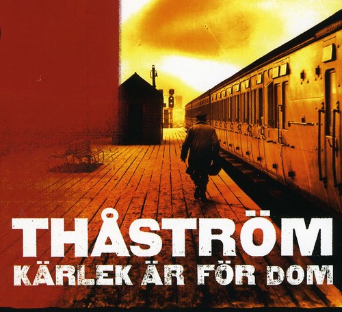 Thastrom: Karlek Ar for Dom