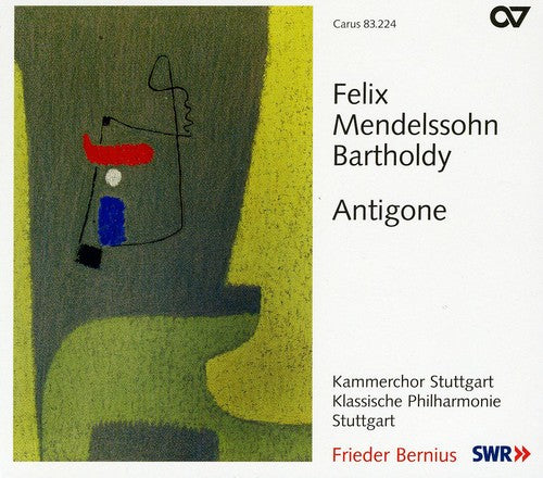 Mendelssohn / Klassische Phil Stuttgart / Bernius: Antigone Op 55