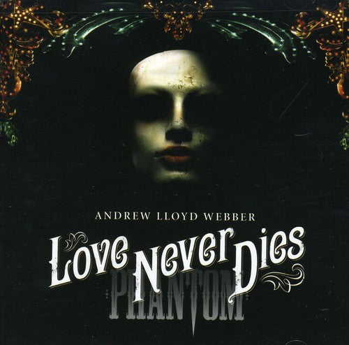 Lloyd Webber, Andrew: Love Never Dies - Cast Recording