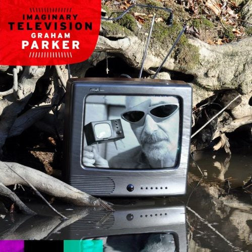 Parker, Graham: Imaginary Television