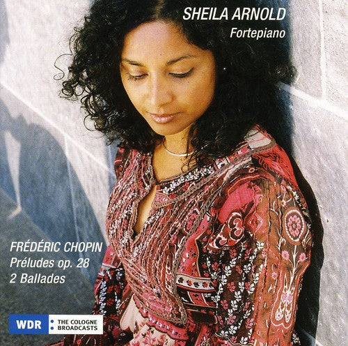 Chopin / Arnold: Preludes & Ballades