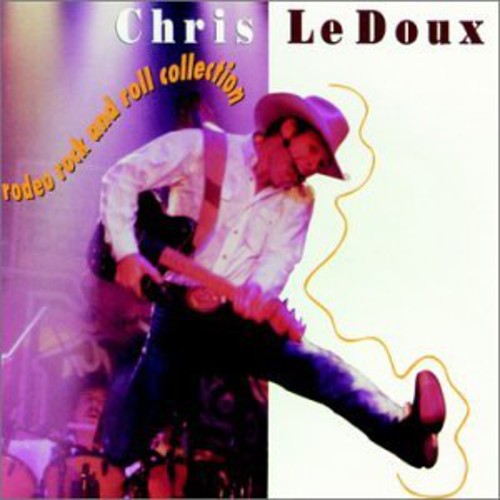 Ledoux, Chris: Rodeo Rock & Roll Collection