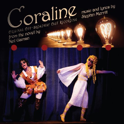 Coraline / Original Off-Broadway Cast Recording: Coraline