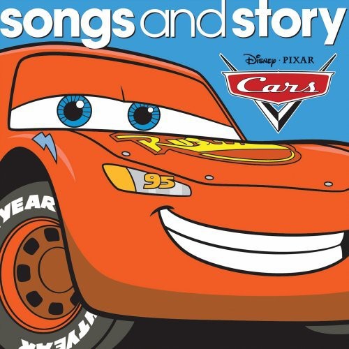 Songs & Story: Cars: Songs and Story: Cars