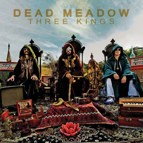 Dead Meadow: Three Kings