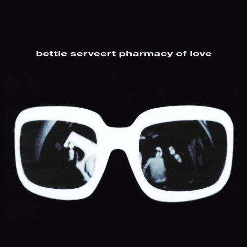Bettie Serveert: Pharmacy of Love