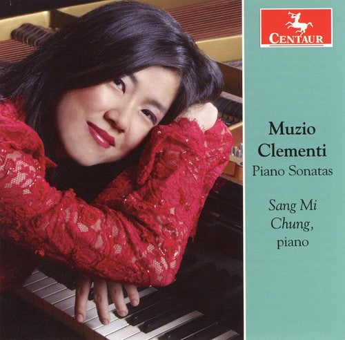 Clementi / Chung: Piano Sonatas