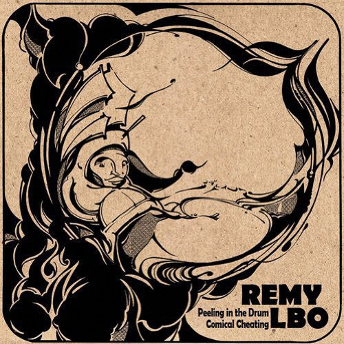 Remy LBO: Peeling In The Drum/Comical Cheating