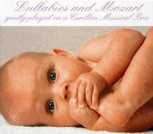 Lullabies & Mozart: Lullabies & Mozart