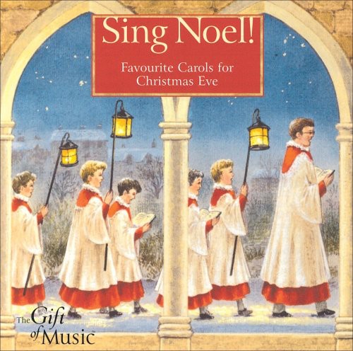 Sing Noel / Various: Sing Noel / Various