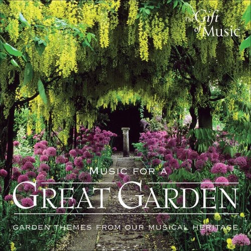 Music for a Great Garden / Various: Music for a Great Garden / Various