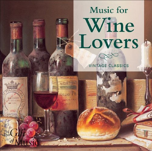 Music for Wine Lovers / Various: Music for Wine Lovers / Various