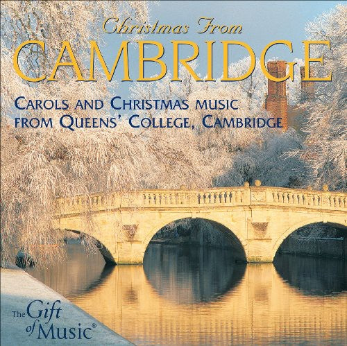 Choir of Queens College Cambridge: Christmas from Cambridge