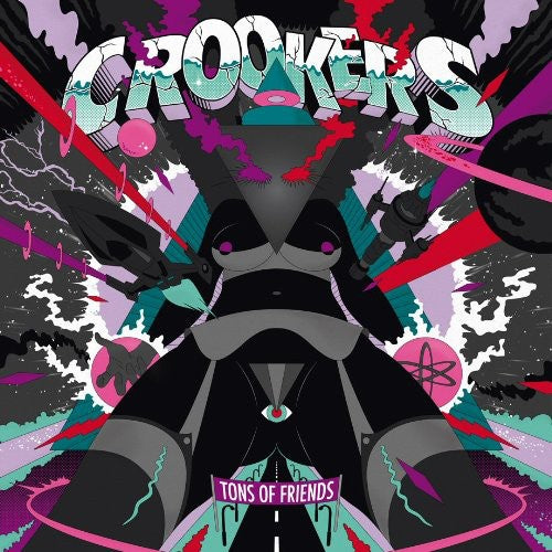 Crookers: Tons of Friends