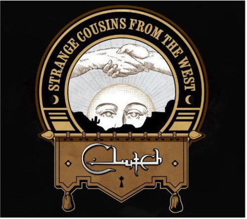 Clutch: Strange Cousins from the West