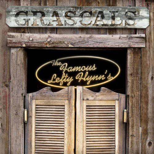 Grascals: The Famous Lefty FLynn's