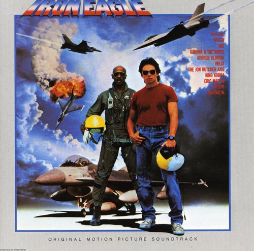 Iron Eagle / O.S.T.: Iron Eagle (Original Soundtrack)