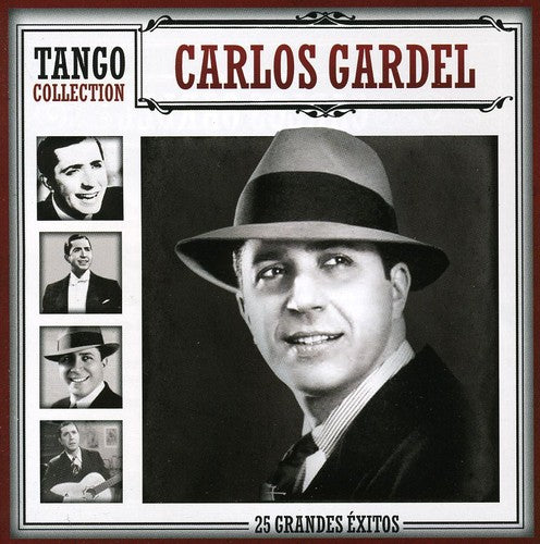 Gardel, Carlos: Tango Collection-25 Greatest Hits