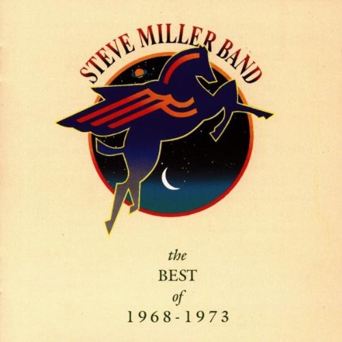 Miller, Steve: Best of 1968-73