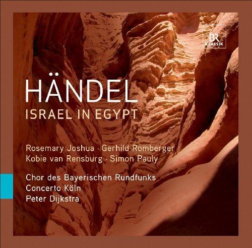 Handel / Concerto Koln / Dijkstra: Israel in Egypt: Oratorio in Three Parts