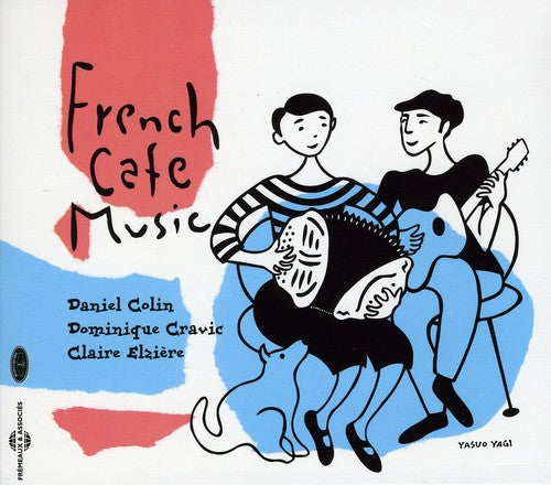 Colin, Daniel / Cravic, Dominique: French Cafe Music