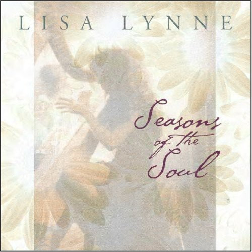 Lynne, Lisa: Seasons of the Soul