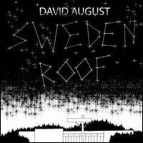 August, David: Sweden Roof