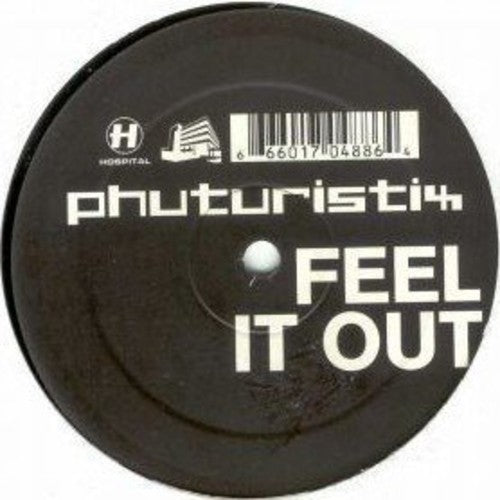 Phuturistix: Feel It Out