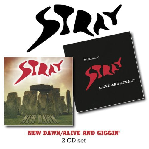 Stray: New Dawn / Alive Giggin