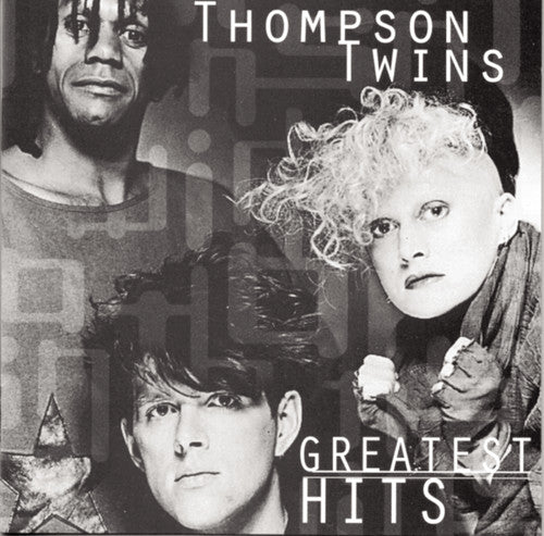 Thompson Twins: Greatest Hits