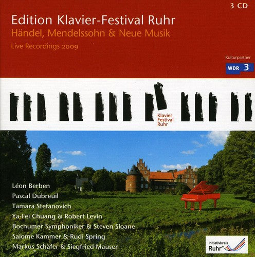 Handel / Mendelssohn: Ruhr Piano Festival & New Music 2009