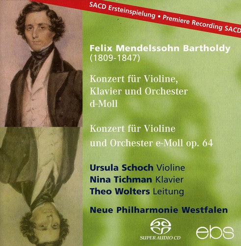 Mendelssohn / Schoch / Tichman / Wolters: Concert for Violin Pno