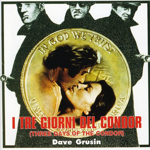 Grusin, Dave: I Tre Giorni Del Condor (Three Days of the Condor) (Original Soundtrack)