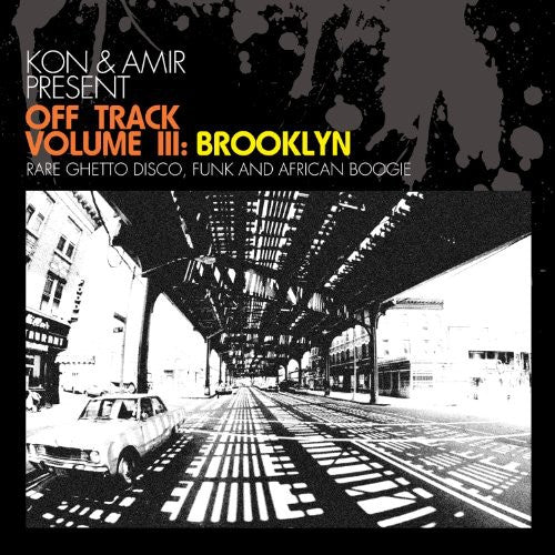 Kon & Amir: Vol. 3-Off Track: Brooklyn