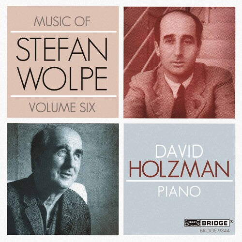 Wolpe / Holzman: Music of Stefan Wolpe 6