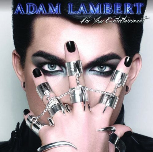 Lambert, Adam: For Your Entertainment