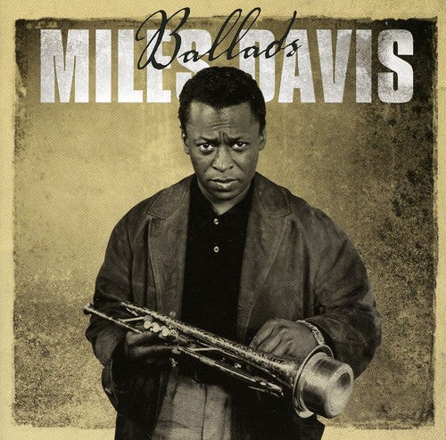 Davis, Miles: Ballads