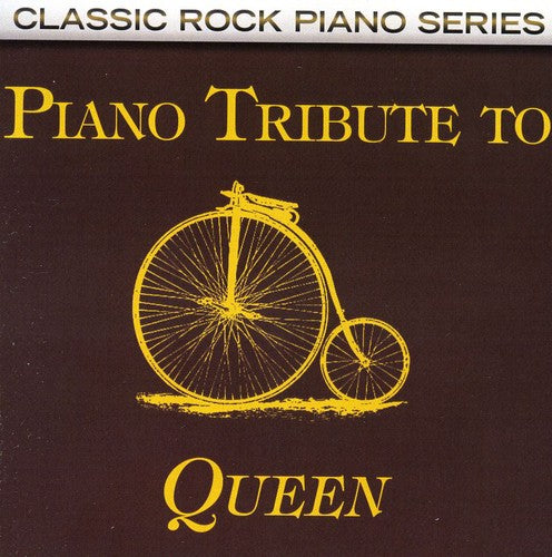 Piano Tribute: Piano Tribute to Queen