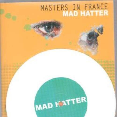Masters in France: Mad Hatter