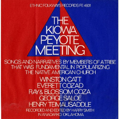 Kiowa Peyote Meeting / Various: Kiowa Peyote Meeting / Various