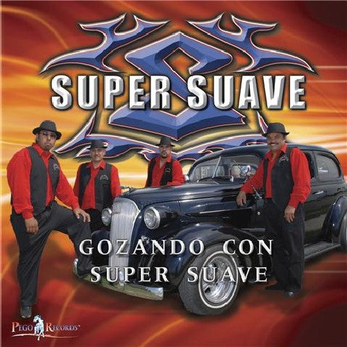 Super Suave: Gonzando Con Super Suave