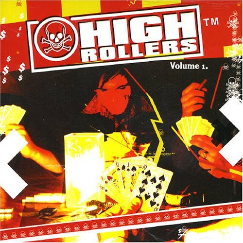 High Rollers: High Rollers